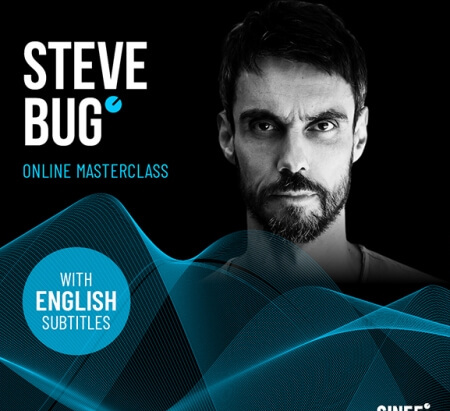 SINEE Steve Bug Online Masterclass (English subtitles incl.) TUTORiAL